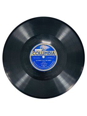 Nora Bayes Evrybody Calls Me Honey 10in Shellac Record 78 RPM Columbia A2816